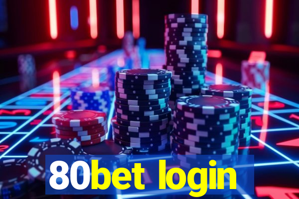 80bet login